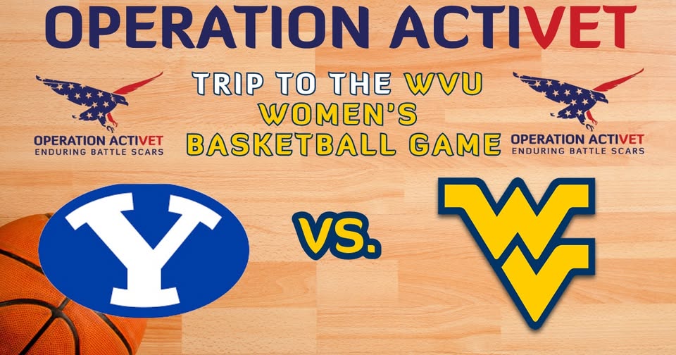 OPERATION ACTIVET trip to the WVU Women’s Basketball game