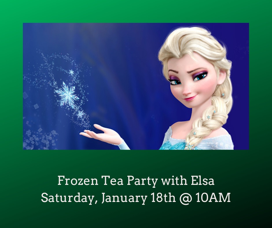 Frozen Tea Party with Elsa- Saturday Seating