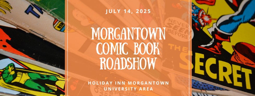Morgantown Comic Book Roadshow