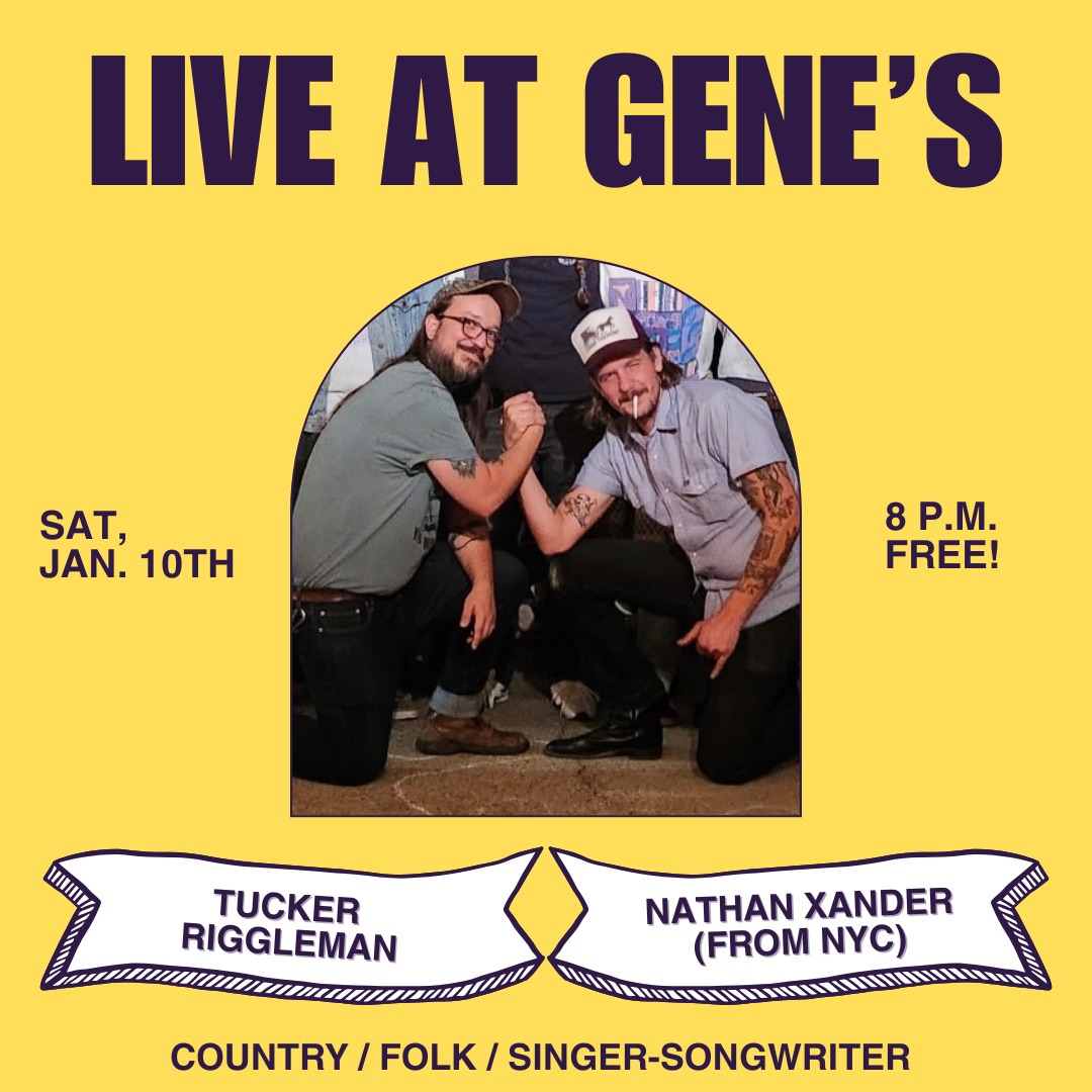 Tucker Riggleman & Nathan Xander LIVE at Gene’s