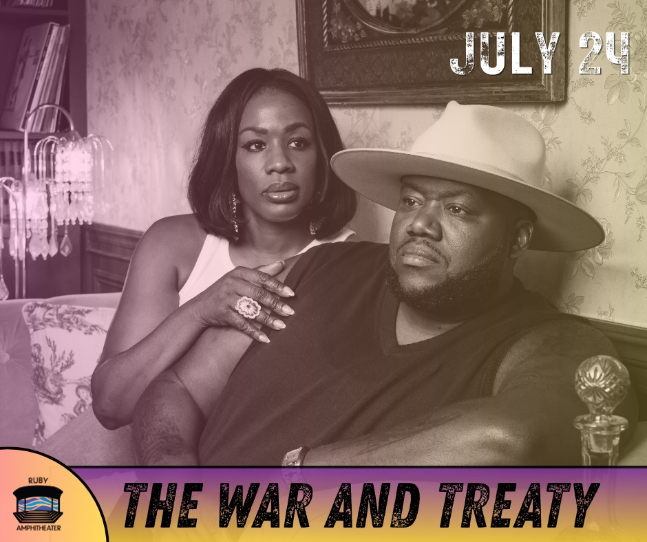 Ruby Summer Concert Series: The War and Treaty