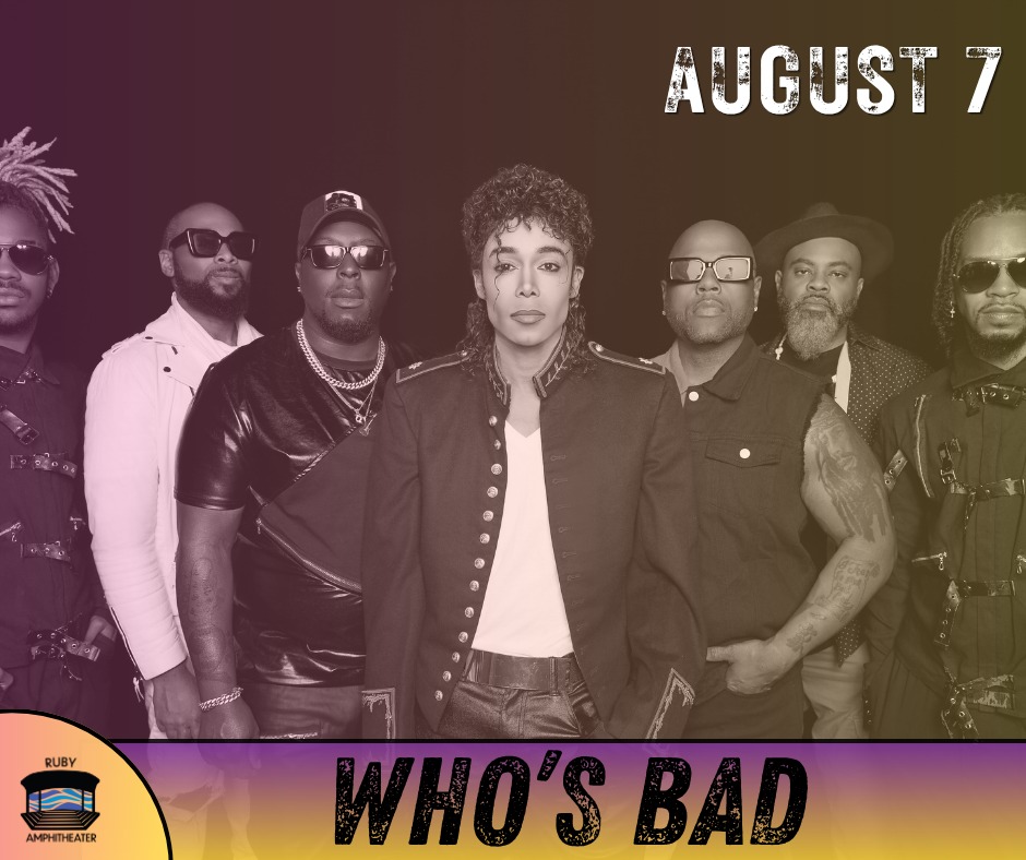 Ruby Summer Concert Series: Who’s Bad