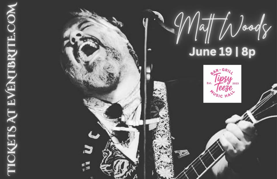 Matt Woods LIVE @ Tipsy Teeze