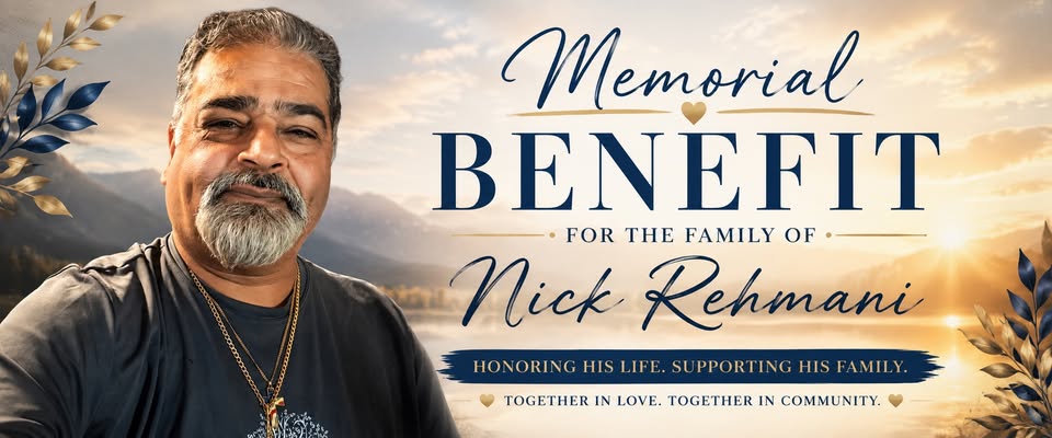 Memorial Benefit Dinner for Nick Rehmani