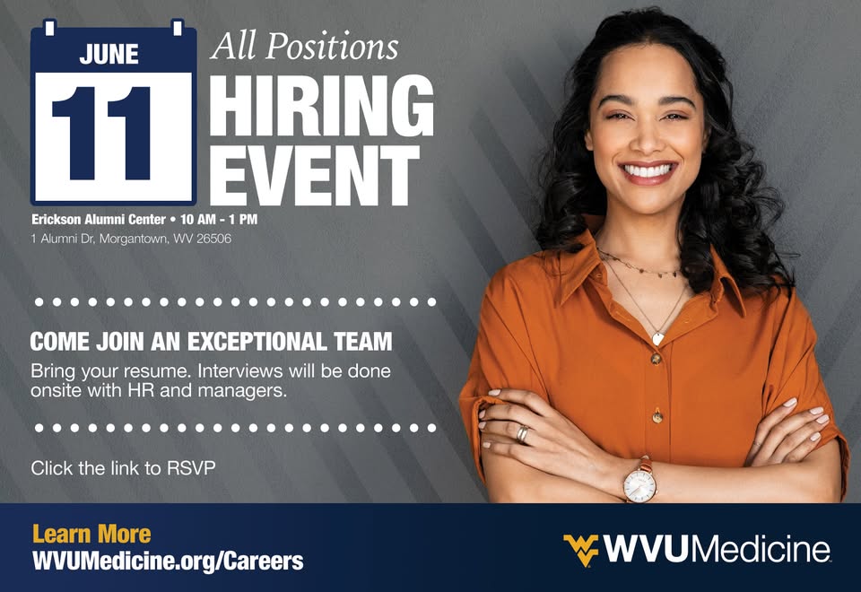 In-Person Hiring Event (ALL POSITIONS) at the Erickson Alumni Center in Morgantown, WV!