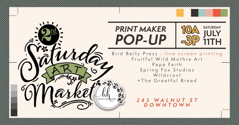 2ND Saturday Art Market – Print Maker Pop-Up