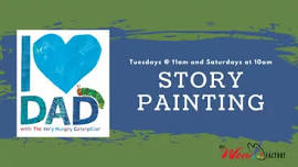 Story Painting: I Love Dad with The Very Hungry Caterpillar