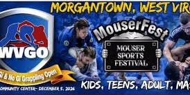 WVGO Gi & No Gi Mouser Fest 2026 – Morgantown, WV 12/5/26