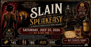 Slain at the Speakeasy – A Murder Mystery Fundraiser Dinner
